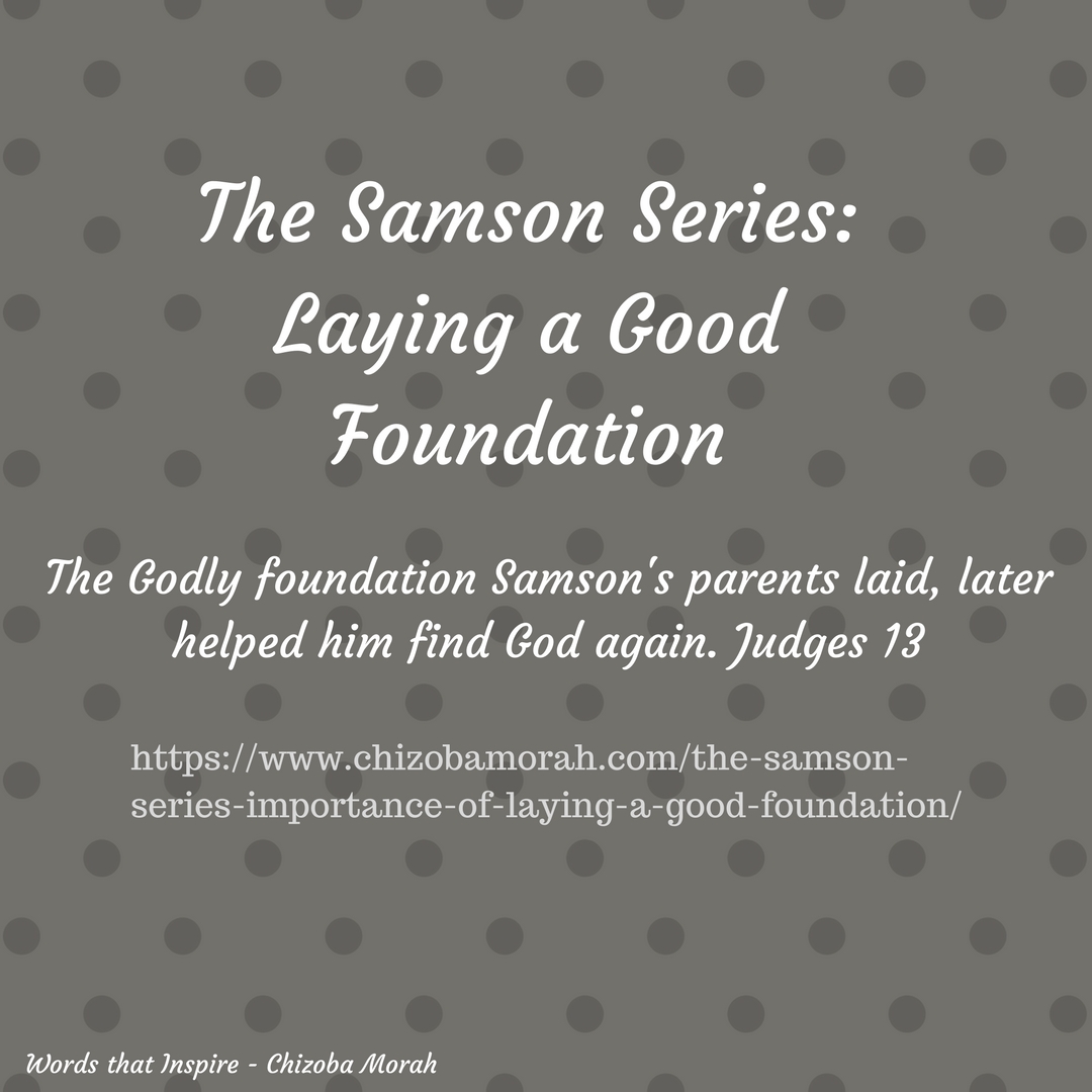 Samson - Godly foundation